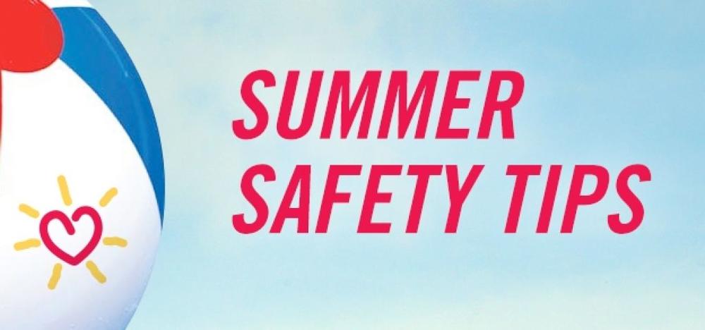 Summer Safety Tips